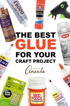 Best Glue For Glass, Glue Guide, Best Glue, Storing Craft Supplies, Modge Podge, White Glue, Bright Ideas, Floral Craft, General Crafts