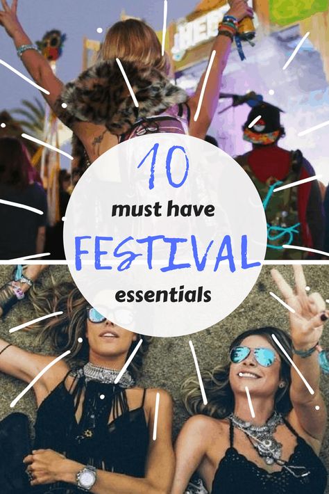 10 Must-Have Summer Festival Essentials - Society19 Outdoor Festival Ideas, Summer Festival Ideas, Rave Must Haves, Music Festival Must Haves, Festival Style 2023, Music Midtown Outfit, Festival Accessories Ideas, Festival Set Up, Diy Festival Ideas