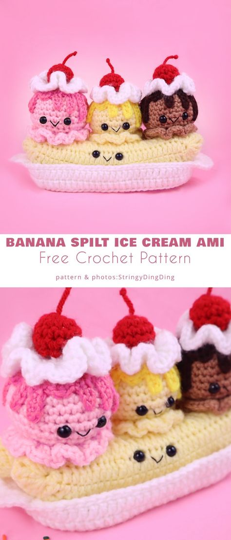 Banana Split Ice Cream Amigurumi Free Patterns Crochet Banana Split, Amigurumi Candy Free Pattern, Crochet Banana Pattern Free, Crochet Banana, Banana Split Ice Cream, Crochet Candy, Crochet Plushie, Confection Au Crochet, Crochet Animals Free Patterns