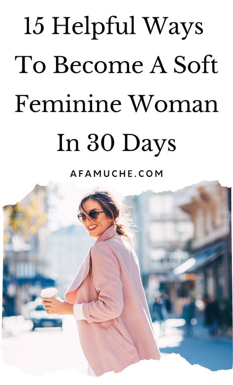 Be More Feminine, How To Be More Feminine, Femininity Tips, More Feminine, Act Like A Lady, Feminine Women, Soft Feminine, Good Marriage, Feminine Aesthetic