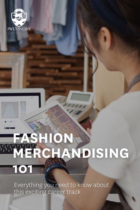 Fashion Retail Academy, Job In Fashion Industry, Visual Merchandising Fashion Retail, Fashion Merchandising Major, Visual Merchandising Principles, Fashion Merchandising, Online Degree, Career Fashion, Downtown Chicago