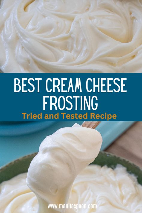 The Ultimate Guide to the Best Cream Cheese Frosting - Manila Spoon Lite Cream Cheese Frosting, Cooked Cream Cheese Frosting, Not So Sweet Cream Cheese Frosting, Pudding Mix Frosting, Cream Cheese Filling For Cake, Cream Cheese Frosting Recipe Easy, Creamcheesefrosting Recipe, White Cream Cheese Frosting, Easy Cream Cheese Icing