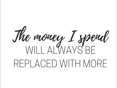 The money I spend will always be replaced with more Prosperity Affirmations, Abundance Quotes, Business License, A Course In Miracles, Abundance Mindset, Attraction Quotes, Wealth Affirmations, Red Deer, Law Of Attraction Affirmations