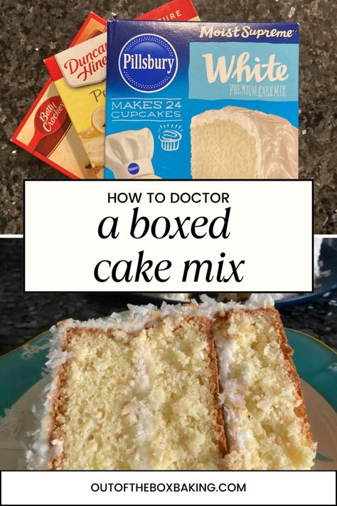 Box Cake Mix Bakery Style, Cake With Frosting Mixed In, How To Turn A Box Cake Into Bakery, Moist Cake Recipe From Box Baking, Add Ins For Boxed Cake Mixes, Box Cake Mix Adding Pudding, Cake Mix Substitutions, Cake Mix Like Homemade, Modified Box Cake Recipes