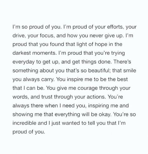 Proud Of You Quotes, Love Paragraph, Proud Quotes, Cheer Up Quotes, Paragraphs For Him, Letters To Boyfriend, Cute Quotes For Him, Cute Text Messages