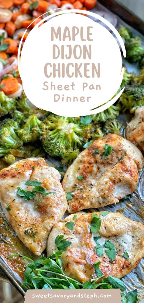 Maple Mustard Sheet Pan Chicken, Sheet Pan Maple Dijon Chicken, Healthy One Pan Chicken Dinner, Baked Chicken And Carrots, Roasted Chicken And Vegetables One Pan, Paleo Sheet Pan Meals, Maple Dijon Chicken Sheet Pan, Sheet Pan Orange Chicken, Whole 30 Recipes Chicken Breast