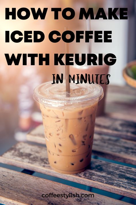 Keurig Iced Coffee Iced Coffee With Keurig, Iced Coffee Recipe Keurig, Keurig Iced Coffee, Keurig Recipes, Flavored Coffee Recipes, Make Iced Coffee, Coffee Recipe Healthy, Iced Coffee Protein Shake Recipe, Iced Coffee Protein Shake