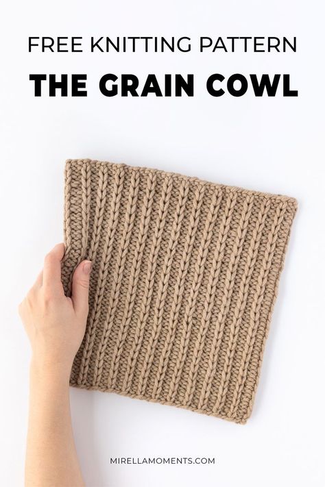 The Grain cowl free knitting pattern Knitting Patterns Free Scarf Cowls, Bean Bag Sewing Pattern, Easy Cowl Knitting Pattern, Quick Knitting Projects, Crochet Scarf For Beginners, Knit Cowl Pattern Free, Cowl Knitting, Knitted Slippers Pattern, Knit Headband Pattern