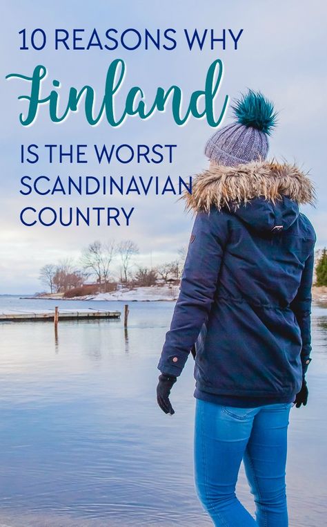 10 reasons why Finland is the worst Scandinavian country Finland Language, Finland Culture, Travel Finland, Flam Norway, December Travel, Scandinavian Country, Visit Helsinki, Scandinavian Lifestyle, Finland Travel