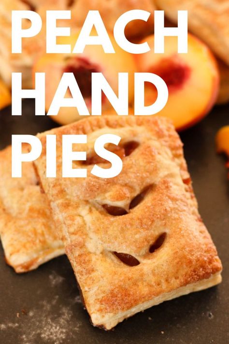 Hand Peach Pies, Peach Turnovers Pie Crust, Peach Hand Pies With Puff Pastry, Peach Turnovers Puff Pastries, Baked Peach Hand Pies, Hand Pies With Puff Pastry, Peach Pastries, Peach Pastry, Pies Dessert