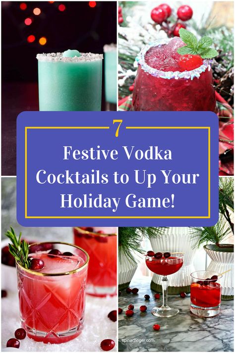 Collage of 4 vodka christmas cocktails. Christmas Party Vodka Drinks, Holiday Drinks Vodka Christmas, 2 Ingredients Cocktails, Christmas Mojito Vodka, Tito’s Christmas Drink, Holiday Christmas Drinks Alcohol, Fun Christmas Alcoholic Drinks, Vodka Christmas Cocktails Holiday Drinks, Holiday Liquor Drinks