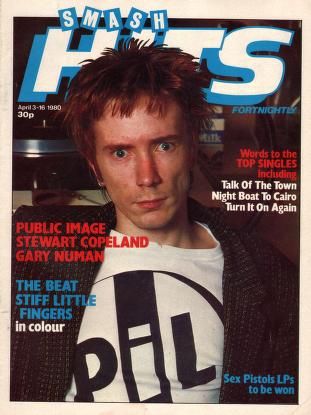 Smash Hits Magazine, Public Image Ltd, Rock Band Photos, Joan Armatrading, John Lydon, Gary Numan, Johnny Rotten, British Invasion, Punk Rock Bands