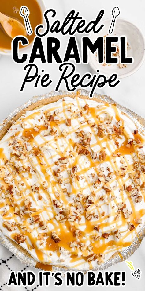 Caramel Creme Pie, Best No Bake Pie Recipes, Easy Salted Caramel Cheesecake, No Bake Caramel Apple Pie, Pies With Graham Crust, Super Easy Pie Recipes, Thanksgiving Cream Pie, Carmel Pie Recipes Easy, Graham Pie Crust Desserts