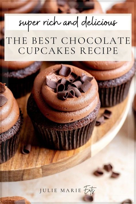 Wondering how to make the perfect chocolate cupcakes from scratch? Julie Marie Eats shares this easy chocolate cupcake recipe with smooth chocolate buttercream perfect as birthday cupcakes for a chocolate dessert lover or for any party dessert idea. Follow for more homemade dessert ideas and baking tips. Devils Food Cake Cupcakes Recipes, Best Chocolate Cupcake Recipe Moist, The Best Chocolate Cupcakes Ever, Milk Chocolate Cupcake Recipe, Chocolate Lemon Cupcakes, Best Easy Cupcakes, Crave Cupcakes Copycat Recipe, Rich Chocolate Cupcake Recipe, Coffee Chocolate Cupcakes