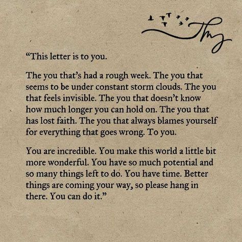 This letter is to you - http://themindsjournal.com/this-letter-is-to-you/ Feeling Invisible, Letter To Yourself, Losing Faith, Poem Quotes, Note To Self, Pretty Words, Pretty Quotes, Thoughts Quotes, Meaningful Quotes