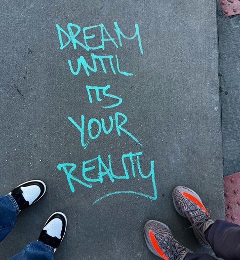 Dream Until Its Your Reality Tattoo, Dream Until It’s Your Reality, Dream Until Its Your Reality Aesthetic, Dream Reality, Dream Until Its Your Reality, Chasing Dreams, Diy Glass Bottle Crafts, Weird Dreams, Soul Quotes