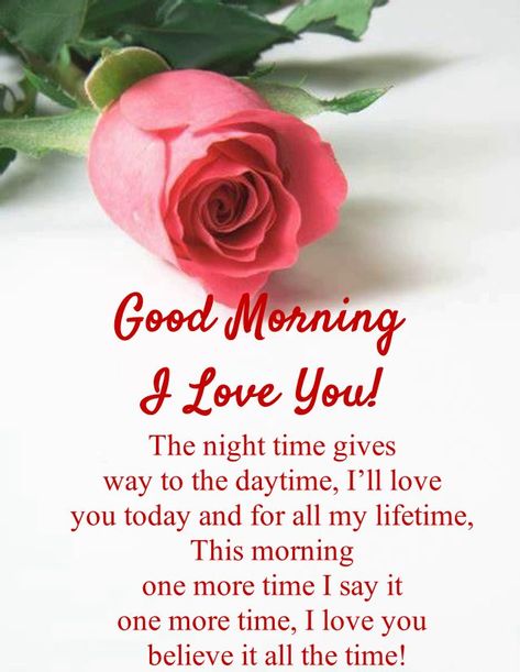 Saturday Love Quotes, Good Morning My Love Romantic Beautiful, Good Morning Love Images, Morning Babe, Romantic Good Morning Quotes, Morning Massage, Love Good Morning, Person Quotes, Good Morning Text Messages