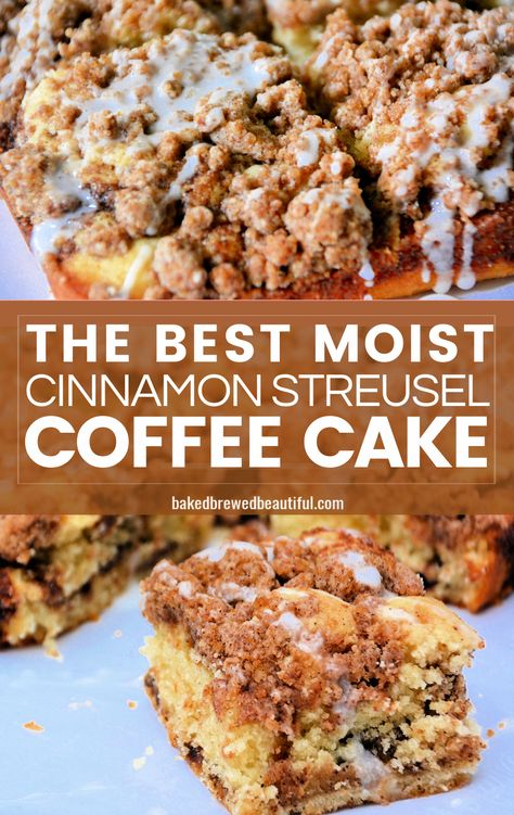 Moist Coffee Cake Recipe, Cinnamon Streusel Coffee Cake, Coffee Cake Recipes Easy, Streusel Coffee Cake, Cinnamon Coffee Cake, Cinnamon Streusel, Coffee Cake Recipe, Breakfast Goodies, Cinnamon Coffee