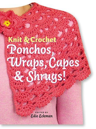 Knit & Crochet Ponchos, Wraps, Capes & Shrugs! http://www.amazon.com/gp/product/1580176216/ref=as_li_tf_tl?ie=UTF8=edieeckman-20=as2=217145=399369=1580176216 Crochet Shrugs, Crochet Cape Pattern, Crochet Cocoon, Crochet Cape, Cape Pattern, Crochet Shrug Pattern, Shrug Pattern, Crochet Collection, Crochet Poncho Patterns