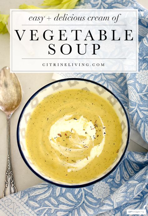 Yummy Grilled Cheese, Vegetable Puree Soup, Cream Of Vegetable Soup, Creamy Soups, Easy Vegetable Soup, Gaps Recipes, Vegetable Soup Healthy, Vegetable Soup Recipe, Cream Of Broccoli Soup