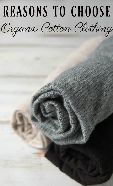 Reasons to Choose Organic Cotton Clothing - The Pistachio Project Organic Protein Powder, Organic Molecules, Organic Nails, Hemp Clothing, Organic Fashion, Organic Shampoo, Organic Remedy, Natural Clothing, Natural Parenting