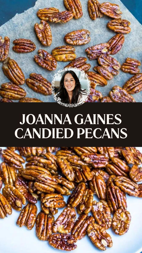 Joanna Gaines Candied Pecans Candied Pecans Recipe Easy, Joanna Gaines Candy Recipes, Holiday Pecans Recipe, Roasted Pecan Recipes, Seasoned Pecans Recipe, How To Candy Pecans, Snacks With Pecans, Toasted Candied Pecans, Candied Pecans For Sweet Potatoes