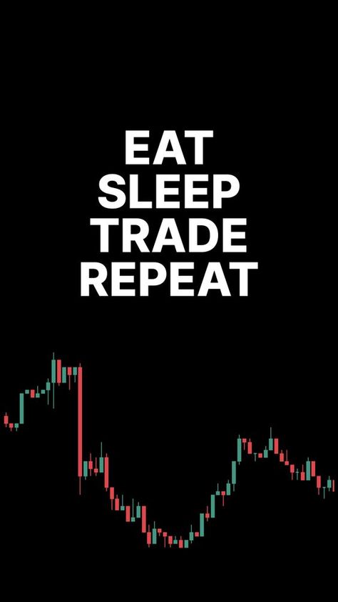 Eat Trading Forex Wallpaper, Trading Quotes Wallpaper, Forex Trader Wallpaper, Forex Trading Wallpaper, Trader Wallpaper, Cryptocurrency Wallpaper, Crypto Wallpaper, Trading Wallpaper, Trading Setup