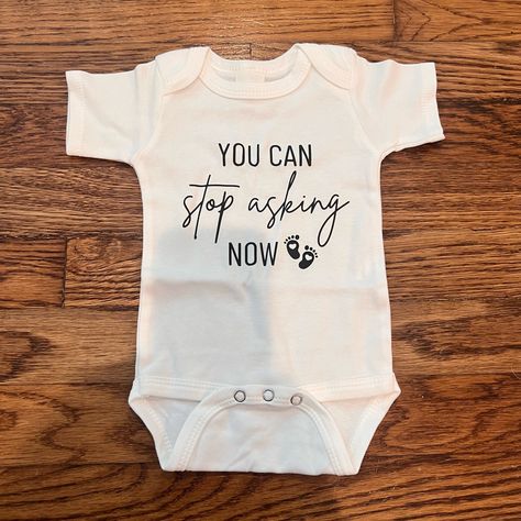 Pregnancy Announcement Onesie. “You Can Stop Asking Now.” Never Worn. No Damages. Onesie Ideas Announcement, Baby Announcement Onesie Grandparents, Christmas Present Baby Announcement, Aunt To Be Announcement, Baby Announcement To Aunt And Uncle, You Can Stop Asking Now Announcement, Late Pregnancy Announcement, Baby Onsies Ideas Announcement, 1st Baby Announcement