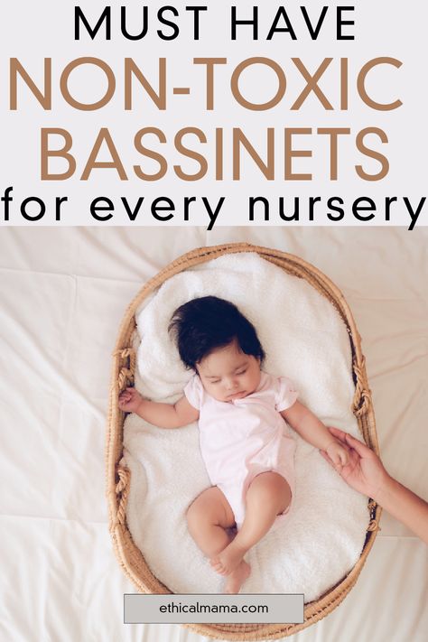 We know you want to keep your baby as safe as possible! And that includes away from those toxic chemicals. Here are our top non-toxic bassinets to keep your baby safe. Bassinets For Baby, Best Bassinet, Baby Registry Checklist, Registry Checklist, Getting Ready For Baby, Best Sleep, Pregnant Friends, Minimalist Baby, Pregnancy Safe Products