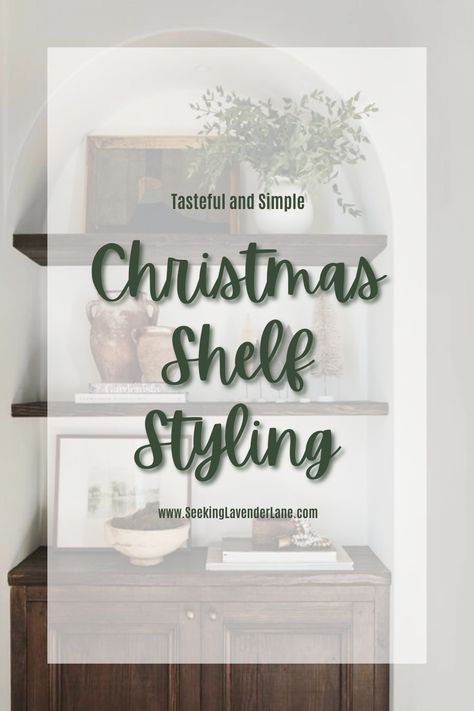 Simply Christmas shelf styling ideas Christmas Decor Ideas For Bookcases, Styling Built Ins For Christmas, Shelf Above Couch Christmas Decor, Shelf Decor Christmas Living Room, Living Room Shelf Christmas Decor, Built In Bookshelves Christmas Decor, Christmas Bookshelves Decor, Christmas Picture Ledge, Decorating Built In Shelves Living Room For Christmas