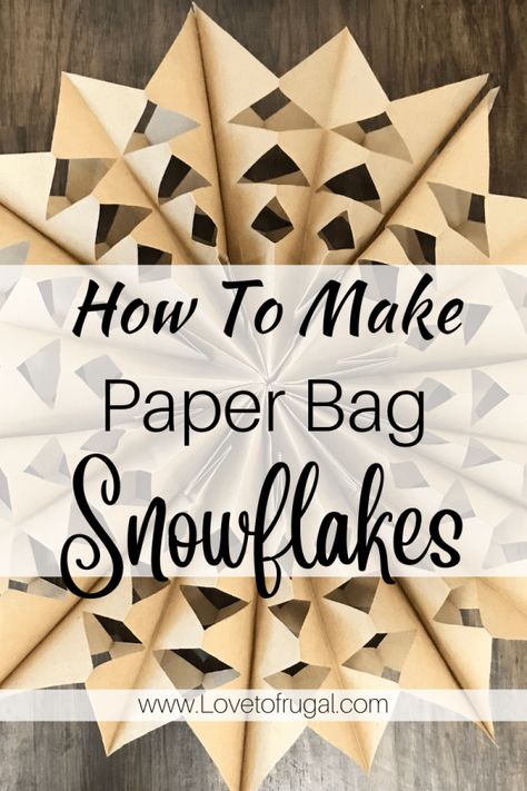 How To Make Paper Bag Snowflakes Snowflakes With Paper Bags, Make Your Own Snowflakes, Snowflakes Made From Lunch Bags, Paper Bag Snow Flake, Bag Snowflake Patterns, White Lunch Bag Snowflakes, Paper Bag Snow Flakes Diy, How To Make Snowflakes Out Of Paper Bags, Snowflakes Paper Bags