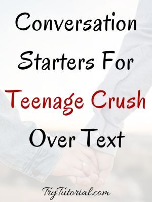 100+ Good Conversation Starters For Teens | Crush | To Spark Connections 2023 | TryTutorial Flirty Convo Starters, Good Convo Starters Over Text, Texting Conversation Starters, Things To Say To Start A Conversation With Your Crush, Fun Convo Starters, Interesting Convo Starters, Simple Convo Starters, Convocation Starters, Starter Conversation Texting