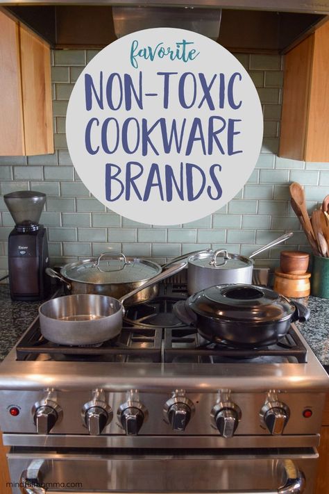 Eco Friendly Home Ideas, Non Toxic Pots And Pans Cookware Set, Non Toxic Food Storage, Ingredients Only Household, Non Toxic Cooking Utensils, Go Forth Goods, Non Toxic Pans, Nontoxic Home, Best Non Toxic Cookware