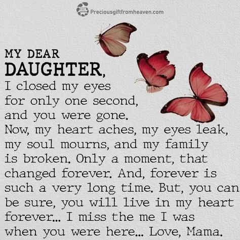 Missing My Daughter Quotes, My Daughter In Heaven, Miss My Daughter, Angel In Heaven Quotes, Daughter In Heaven, Dad Memorial Quotes, I Miss My Daughter, Messages From Heaven, In Loving Memory Quotes