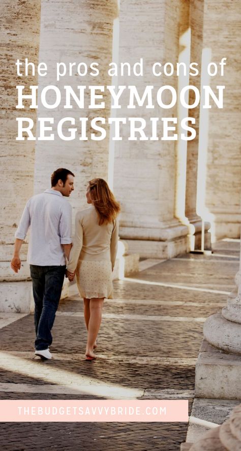 The Pros and Cons of a Honeymoon Registry Honeymoon Planning Checklist, Weddings On A Budget, Honeymoon Packing List, Honeymoon Wish, Honeymoon Tips, Honeymoon Registry, Honeymoon Fund, Honeymoon Planning, Future Love