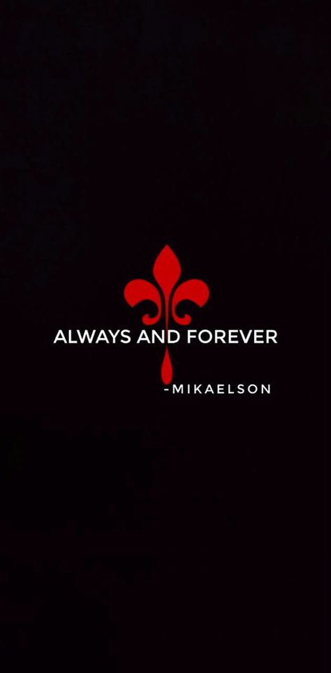 Always And Forever Tattoo The Originals, Always And Forever Wallpaper, Always And Forever The Originals, Forever Tattoo, Vampire Diaries Movie, What To Use, Wallpaper Phone, The Vampire Diaries, Original Wallpaper