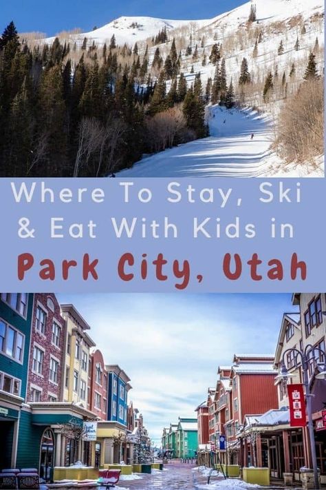 two photos, one of a Park City, UT ski run and one of downtown Main Street. Utah Travel Winter, Park City Utah Skiing, Utah Ski Trip, Park City Utah Winter, Park City Restaurants, Parkcity Utah, Park City Skiing, Ski Park, Utah Winter