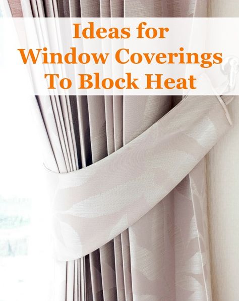 window coverings to block heat Diy Sunblock, Thermal Window Coverings, Large Window Treatments, Thermal Window Treatments, Inexpensive Curtains, Patio Door Coverings, Vertical Doors, Door Coverings, Diy Window Treatments