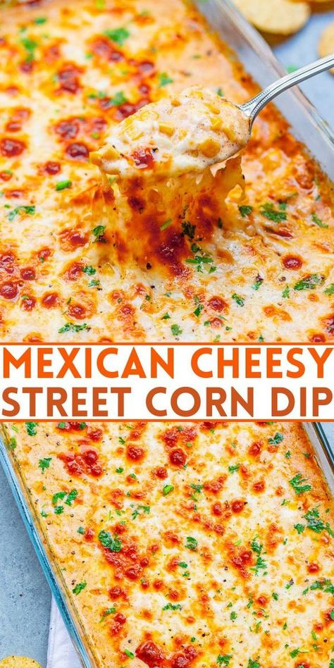 Street Corn Dip, Mexican Street Corn Dip, Hot Corn Dip, Corn Dip Recipes, Hot Corn, Averie Cooks, Corn Dip, Lake Food Ideas, Queso Dip