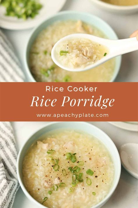 Rice cooker congee is perfect for breakfast, or served as a hot and steaming bowl of comfort for a sick loved one. The flavor is light and balanced, and will have them feeling better in no time. Learn how to make an easy and comforting congee (rice porridge) in your rice cooker with just 6 simple ingredients. This is a hands off recipe - you can set your rice cooker to cook, walk away and come back to a warm and satisfying meal! Get the recipe on www.apeachyplate.com Rice Porridge In Rice Cooker, Rice Cooker Porridge Recipe, Pressure Cooker Congee, Rice Cooker Congee Recipe, Breakfast Congee Recipe, Instant Pot Congee Rice Porridge, Congee Recipe Rice Cooker, Easy Rice Porridge Recipes, Korean Congee Recipe