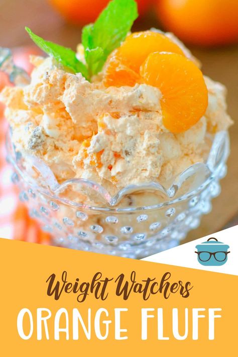 Orange Fluff also called Orange Delight, Weight Watchers Dessert, or "The Orange Stuff." Made with Cool Whip, Mandarin Oranges, Jell-O and marshmallows! Weight Watchers Fluff Recipe, Weight Watchers Orange Fluff, Mandarine Recipes, Orange Jello Salads, Orange Stuff, Marshmallow Fluff Recipes, Ambrosia Recipe, Orange Fluff, Cool Whip Desserts