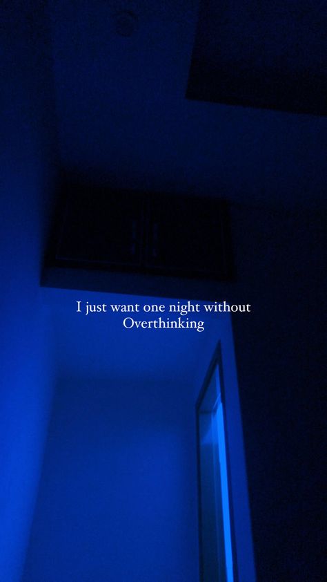 Bad Night Quotes Feelings, Overthinker Pictures, Love Broken Quotation, Quotes About Overthinking Life, Broken Snaps Ideas, Overthinking Quotes Snaps, Night Overthinking Quotes, Overthinking At Night Quotes, Night Overthinking Aesthetic