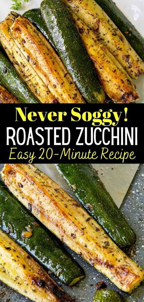 Roasted Summer Squash, Easy Zucchini Recipes, Roasted Zucchini, Oven Recipe, Roast Zucchini, Roasted Vegetable Recipes, Vegetable Side Dishes Recipes, 20 Minute Recipes, Easy Zucchini