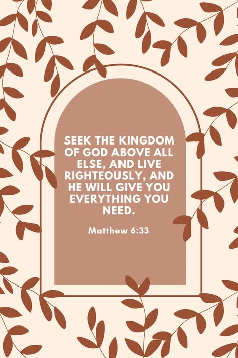 Mathew 6 Verse 33 Wallpaper, Matthew 6 33 Wallpaper Aesthetic, Matthew 6 33 Wallpaper, Matthew 6:33, Prayer Wallpaper, Aesthetic Scripture, Worship Lyrics, Bible Things, Matthew 6 33