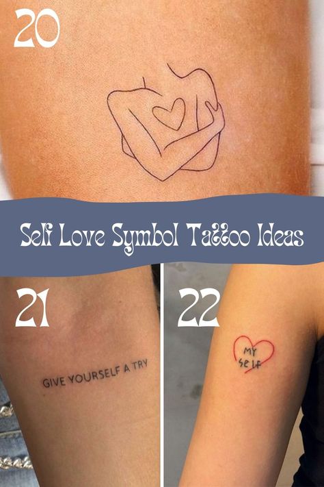 73+ Self Love Tattoo Quotes + Ideas {Love Yourself} - Tattoo Glee Love Your Body Tattoo, Self Love Symbol Tattoo, Love Tattoo Quotes, Tattoo Quotes Ideas, Healing Tattoo Ideas, Self Love Symbol, Selflove Tattoo, Confidence Tattoo, Empowerment Tattoo