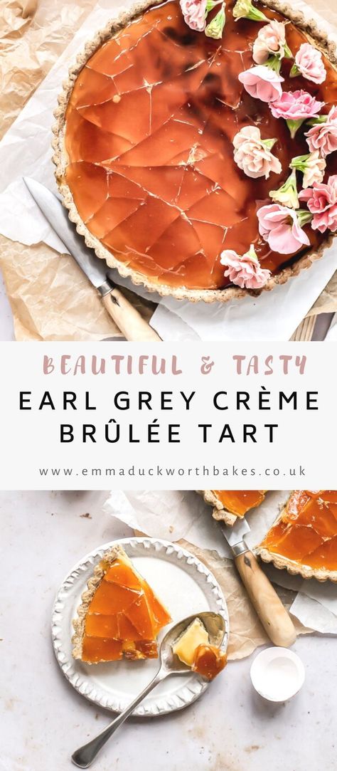 Birthday Tarts Desserts, Creme Brûlée Tart, Earl Grey Custard, Regency Era Desserts, 4 Inch Tart Recipes, Creme Brulee Pastry, Earl Grey Baking, Tea Baking Recipes, Earl Grey Tea Cookies