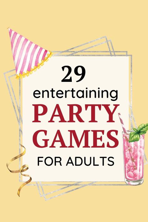 29 entertaining party games for adults Cards Games For Adults, Adult Birthday Game, Games On Birthday Party, Party Games For Large Groups Of Adults, Active Party Games For Adults, Funny Birthday Games For Adults, Best Party Games For Adults, Fun Games For Birthday Party, Indoor Adult Party Games Funny