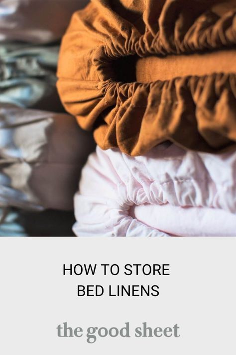 Learn how best to store your bed sheets for the long term even if you don't have a linen closet Scandi Chic, Bed Sheet Sizes, Natural Bedding, Best Sheets, Organisation Hacks, Bedding Essentials, Linen Storage, How To Store, Bed Linens