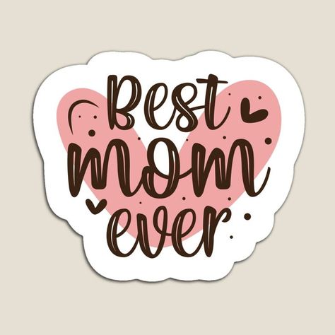 Happy Birthday Mother Quotes, Happy Mothers Day Clipart, Mothers Day Quote, Mothersday Quotes, Best Mum Ever, Happy Birthday Mother, Mother Day Wishes, Mother Love, Mothers Day Crafts For Kids