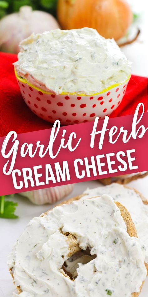 Garlic And Herb Cream Cheese Recipes, Herb And Garlic Cream Cheese Recipe, Things To Make With Cream Cheese, Cheese Garlic Pasta, Whipped Cream Cheese Dip, Cream Cheese For Bagels, Flavored Cream Cheese Recipes, Onion And Chive Cream Cheese, Bagel Spread Recipes